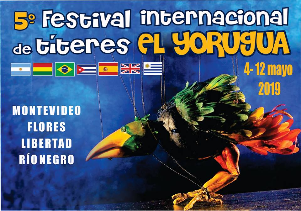 24.04.2019 Festival Internacional de Títeres «El Yorugua» se realizará en nuestra ciudad