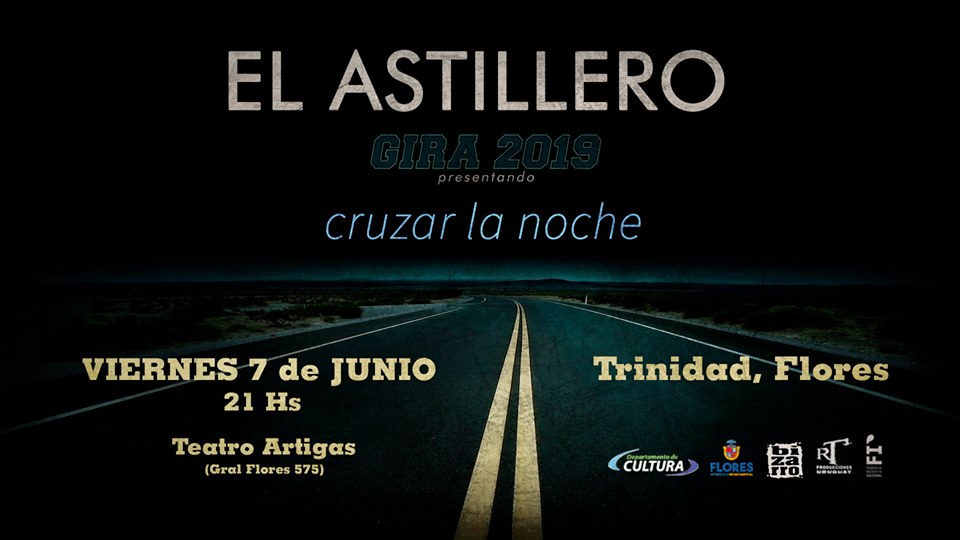 23.05.2019 «El Astillero» presentará el espectáculo «Cruzar la noche» en el Teatro Artigas