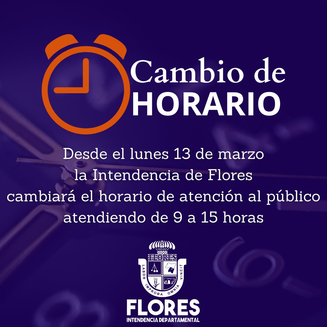 02.03.2023 La Intendencia de Flores cambio su horario de atención al público