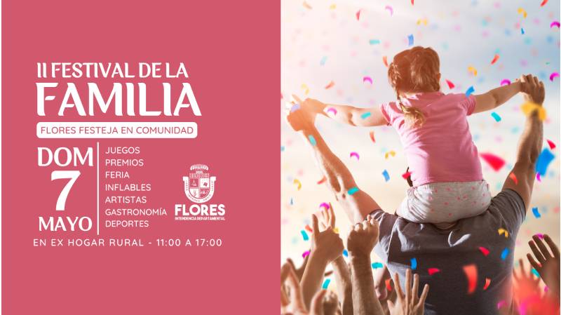 27.04.2023 II Festival de la Familia el domingo 7 de mayo
